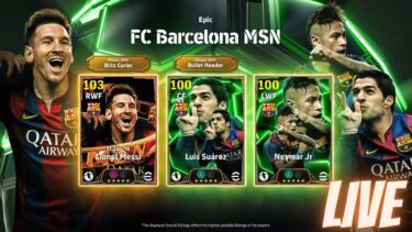 LIVE [eFootball] Epic Barcelona MSN！