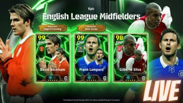 LIVE [eFootball] Epic English League Midfielders！