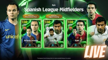 LIVE [eFootball] Epic Spanish League Midfielders！